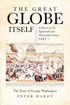 The Great Globe Itself (eBook, ePUB) - Hardy, Peter