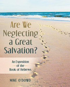 Cover Are We Neglecting a Great Salvation? (eBook, ePUB)