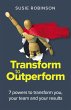 Transform to Outperform (eBook, ePUB) - Bild 1