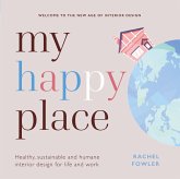 My Happy Place (eBook, ePUB) My Happy Place (eBook, ePUB)