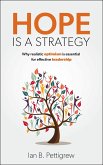 Hope is a Strategy (eBook, ePUB) Hope is a Strategy (eBook, ePUB)