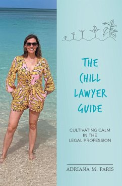 Cover The Chill Lawyer Guide (eBook, ePUB)