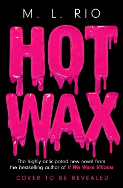 Hot Wax (eBook, ePUB) - Rio, M. L.