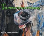 The Mighty Horses of Knoppage (eBook, ePUB) The Mighty Horses of Knoppage (eBook, ePUB)