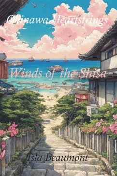 Winds of the Shisa (eBook, ePUB) - Beaumont, Isla