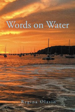 Words on Water 2016 - 2020 (eBook, ePUB) - Olasin, Regina