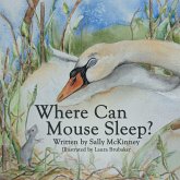 Where Can Mouse Sleep? (eBook, ePUB)