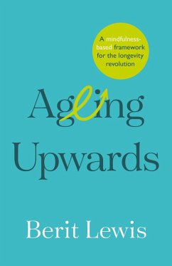 Ageing Upwards (eBook, ePUB) - Lewis, Berit