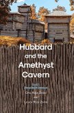 Hubbard and the Amethyst Cavern (eBook, ePUB)