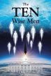The TEN Wise Men (eBook, ePUB) - Bild 1