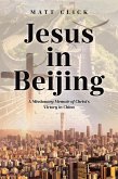 Jesus in Beijing (eBook, ePUB)