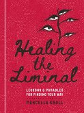 Healing the Liminal (eBook, ePUB)