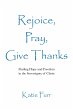 Rejoice, Pray, Give Thanks (eBook, ePUB) - Bild 1