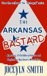 The Arkansas Bastard: My Story of... - Bild 1