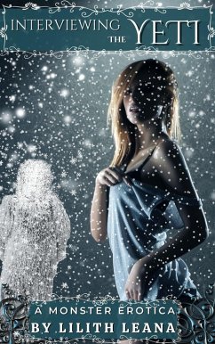 Cover Interviewing the Yeti (Loving Yetis) (eBook, ePUB)