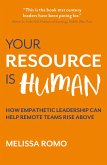 Your Resource is Human (eBook, ePUB) Your Resource is Human (eBook, ePUB)