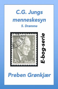 Cover C.G. Jungs menneskesyn. 5. Drømme (eBook, ePUB)