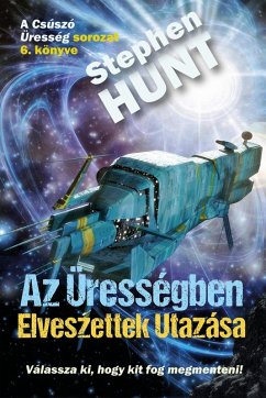 Cover Az Ürességben Elveszettek Utazása (Csúszó Üresség (Sliding Void), #6) (eBook, ePUB)