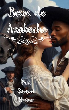 Cover Beos de Azabache (ROMANCE CONTEMPORANEO, INTER RACIAL, AMOR, RACISMO, ROMANTICISMO, AMORES DIFICILES., #1) (eBook, ePUB)