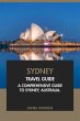 Sydney Travel Guide: A Comprehensive... - Bild 1