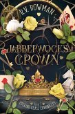 Jabberwock's Crown (Looking Glass Chronicles, #3) (eBook, ePUB)