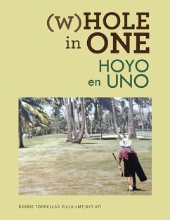 (W)Hole in One (eBook, ePUB) - Villa LMT RYT ATI, Debbie Torrellas