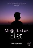 Melletted az élet (eBook, ePUB)