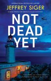 Not Dead Yet (eBook, ePUB)