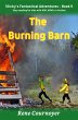 The Burning Barn (Sticky's Adventures,... - Bild 1