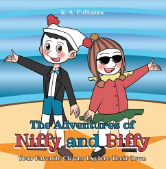 The Adventures of Niffy and Biffy (eBook, ePUB) - Guliuzza, R. A.