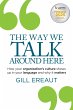 The Way We Talk Around Here (eBook,... - Bild 1