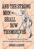 And the Strong Men shall Bow Themselves (eBook, ePUB)