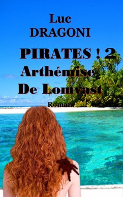 Cover Pirates ! 2 Arthémise De Lomvast (eBook, ePUB)
