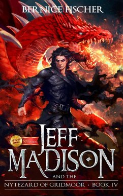 Cover Jeff Madison and the Nytezard of Gridmoor (Book 4) (eBook, ePUB)