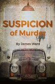 Suspicion of Murder (eBook, ePUB) Suspicion of Murder (eBook, ePUB)