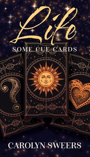 LIFE: Some Cue Cards (eBook, ePUB)