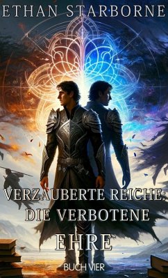 Cover Verzauberte Reiche: Die Verbotene Ehre 4/4 (eBook, ePUB)