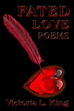 Fated Love Poems (eBook, ePUB) - King, Brian