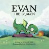 Evan the Dragon (eBook, ePUB) - Bild 1