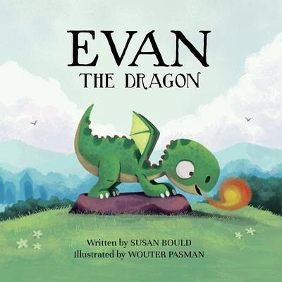 Evan the Dragon (eBook, ePUB) Evan the Dragon (eBook, ePUB)