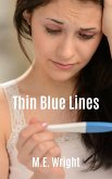 Thin Blue Lines (The Unborn Child Protection Act, #0) (eBook, ePUB) Thin Blue Lines (The Unborn Child Protection Act, #0) (eBook, ePUB)