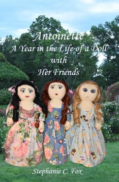 Cover Antoinette - A Year in the Life of a Doll with Her Friends (eBook, ePUB)