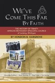 We've Come This Far by Faith (eBook, ePUB)