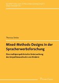 Mixed-Methods-Designs in der Spracherwerbsforschung (eBook, PDF)