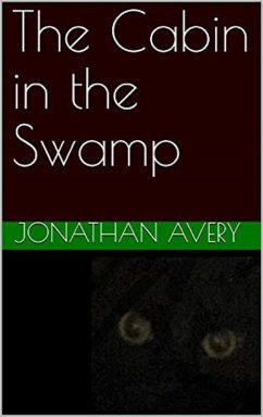 Cover The Cabin in the Swamp (eBook, ePUB)