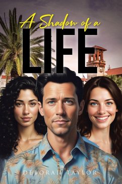 A Shadow of a Life (eBook, ePUB) - Taylor, Deborah
