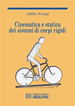 Cinematica e Statica dei sistemi di corpi rigidi (eBook, ePUB) - Frangi, Attilio