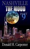 Nashville: The Mood (Part 9) (eBook, ePUB) Nashville: The Mood (Part 9) (eBook, ePUB)