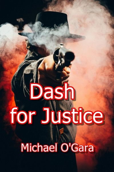 Dash for Justice (eBook, ePUB) Dash for Justice (eBook, ePUB)