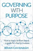 Governing with Purpose (eBook, ePUB) Governing with Purpose (eBook, ePUB)